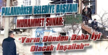 Başkan Sunar Sahadaydı