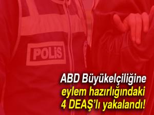 ABD Büyükelçiliğine eylem hazırlığındaki 4 DEAŞlı Samsunda yakalandı