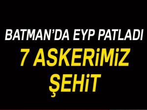 Batman'dan acı haber: 7 şehit