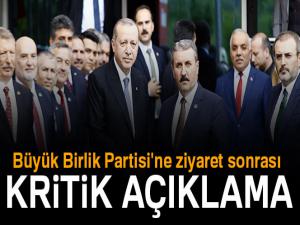 Cumhurbaşkanı Erdoğan'dan Büyük Birlik Partisi'ne ziyaret