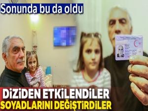 Diziden etkilenip soyadlarını değiştirdiler