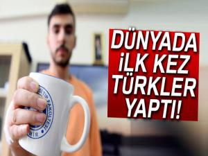 Dünyada ilk kez Türkler yaptı