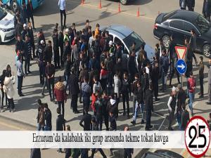  Erzurumda kalabalık iki grup arasında tekme tokat kavga 