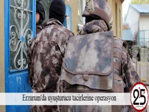  Erzurum'da uyuşturucu tacirlerine operasyon 