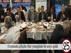 Erzurumlu çiftçiler iftar yemeğinde bir araya geldi 