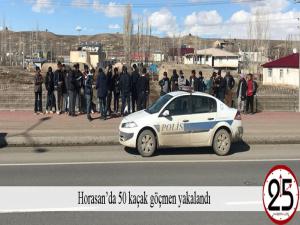 Horasanda 50 kaçak göçmen yakalandı 
