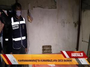 Kahramanmaraşta kumarbazlara gece baskını