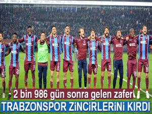 Trabzonspor zincirlerini kırdı