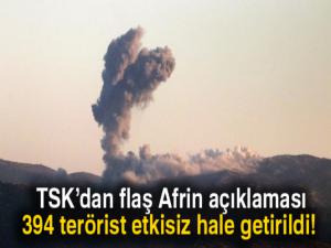 TSK: 394 terörist etkisiz hale getirildi