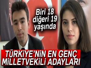 Türkiye'nin en genç Milletvekili adayları! Biri 18, diğeri 19 yaşında...