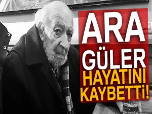 Usta fotoğrafçı Ara Güler hayatını kaybetti!