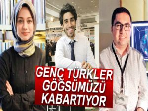 Genç Türkler, başarılarıyla göğsümüzü kabartıyor