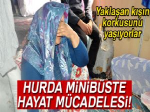 Hurda minibüste hayatta kalma savaşı