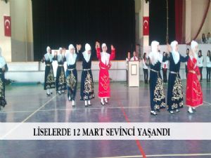 LİSELERDE 12 MART SEVİNCİ YAŞANDI