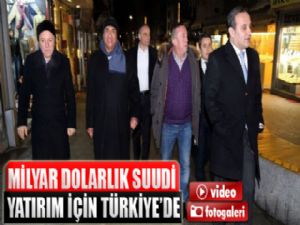 Milyar dolarlık Suudi, yatırım için Erzurum'da