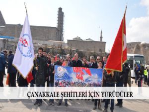   ÇANAKKALE ŞEHİTLERİ İÇİN YÜRÜDÜLER 