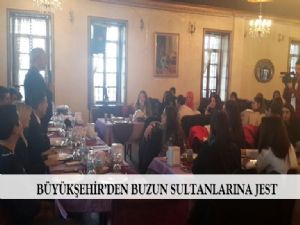 Büyükşehir'den buzun sultanlarına jest