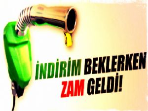 BENZİNE ZAM!