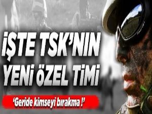 TSK'da çok özel bir tim