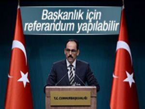 İbrahim Kalın'dan gündeme ilişkin açıklamalar