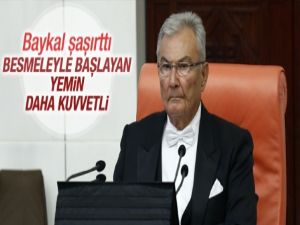 Baykal: Besmele ile başlanan yemin daha kuvvetli olur
