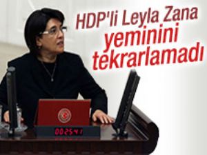 HDP'li vekil Leyla Zana yeminini tekrarlamadı