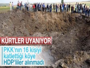 PKK'lıların katliam yaptığı köy HDP'lileri kabul etmedi