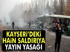 RTÜK, Kayseri'deki patlamaya geçici yayın yasağı getirdi 