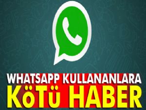 Whatsapp kullananlara kötü haber