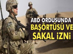 ABD ordusunda başörtüsü ve sakal izni