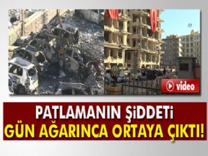 Patlamanın şiddeti gün ağarınca ortaya çıktı