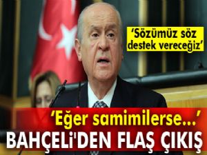 Bahçeli'den flaş açıklama: Sözümüz söz, destek vereceğiz