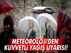 Meteoroloji'den son dakika uyarısı! Kuvvetli yağış geliyor