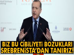Cumhurbaşkanı Erdoğan: 'Biz Hollanda'yı ve Hollandalıları Srebrenitsa katliamından tanırız'