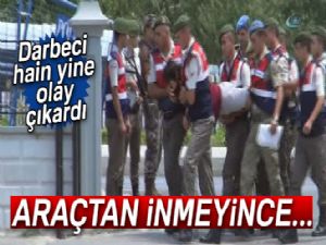 Darbeci Haldun Gülmez yine karga tulumba götürüldü