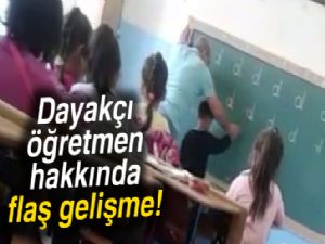 Dayakçı öğretmen gözaltına alındı