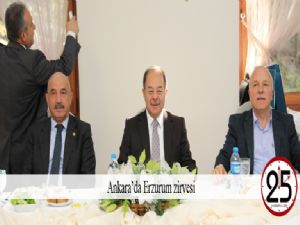  Ankara'da Erzurum zirvesi 
