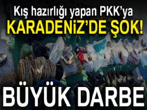 Kış hazırlığı yapan PKK'ya Karadeniz'de darbe vuruldu