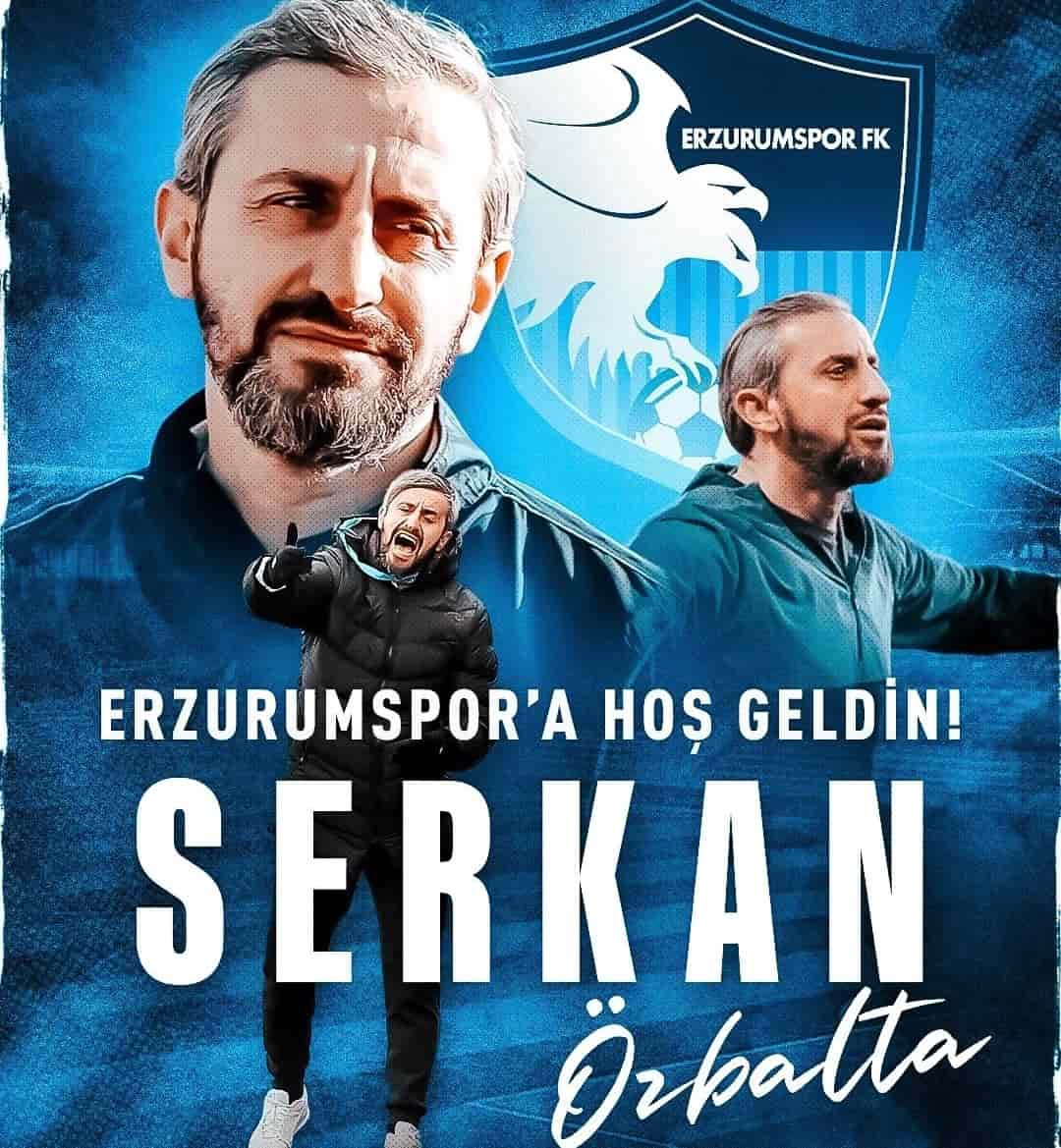 Erzurumspor’da Serkan Özbalta dönemi
